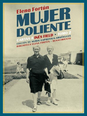 cover image of Mujer doliente. Cartas a Inés Field